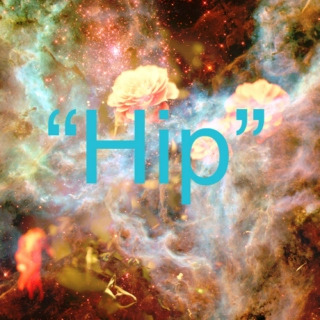 "Hip"