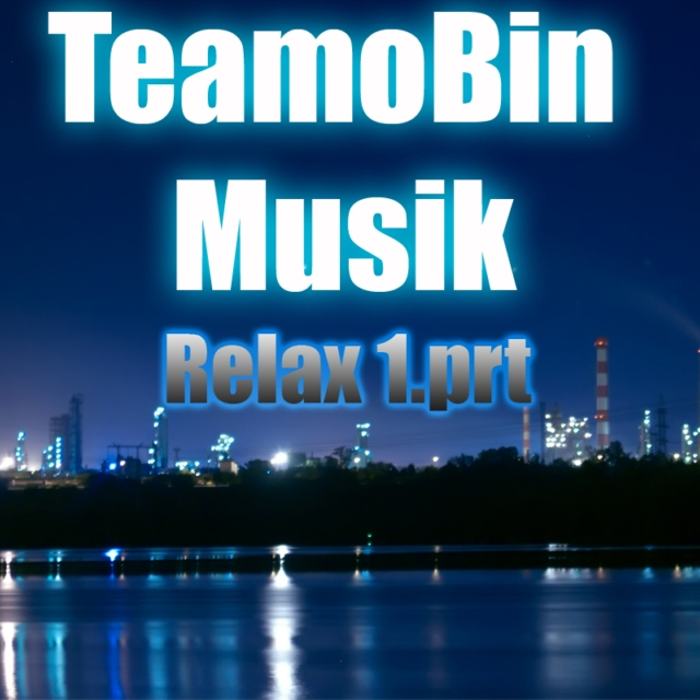 TeamoBin "Relax" 1.prt