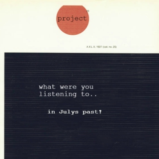 Project:What Were You Listening To.. In Julys Past?