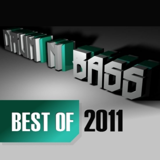 Best Of 2011 - Drum & Bass
