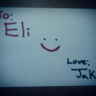To: Eli Love: Jake