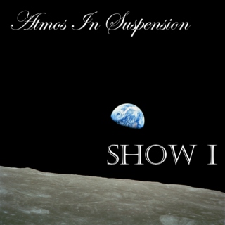 Atmos In Suspension Show I