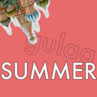 Gulag Summer