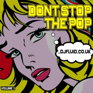 Don't Stop The Pop! Volume 1