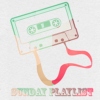 Sunday playlist - week #2