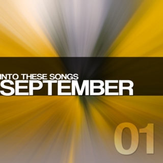 Songs I'm Into This Month (September 2011)