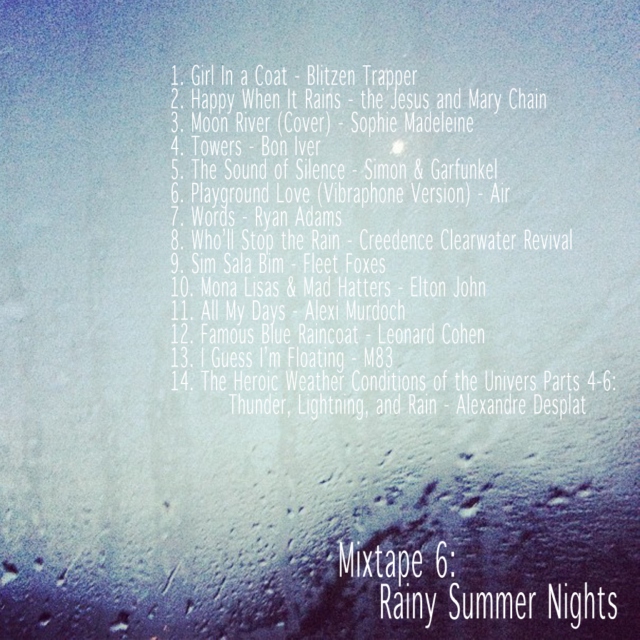Mixtape 6: Rainy Summer Nights