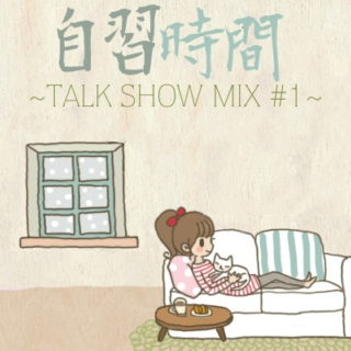 Japanese Immersion ~Talk Show Mix #1~