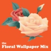 The Floral Wallpaper Mix
