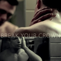 Break Your Crown