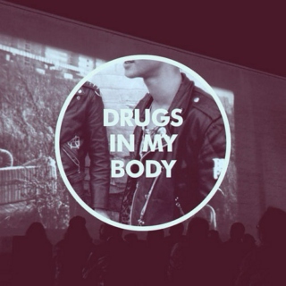 Drugs In My Body