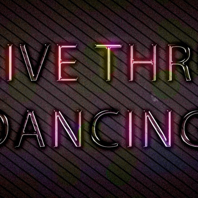 Live Thru Dancing!