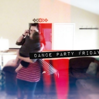 dance party friday