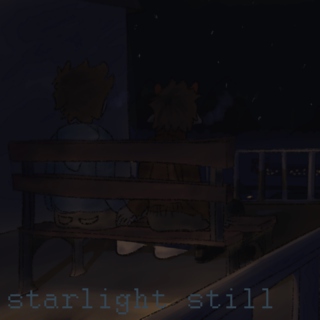 starlight still