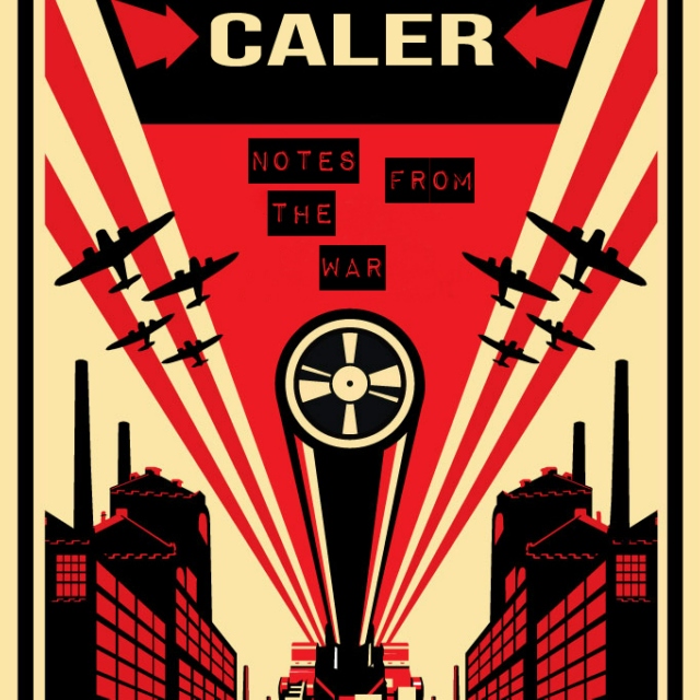 Caler - Notes from the war