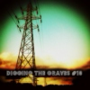 Digging The Graves #10
