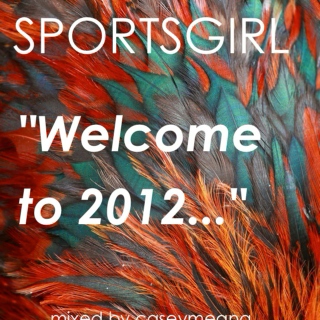 "Welcome to 2012.."