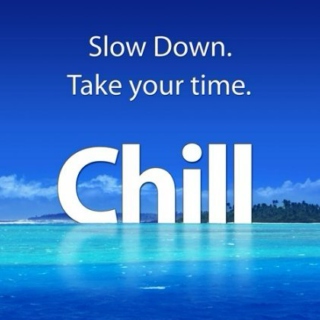 Calm down and relax! . . . July 2012