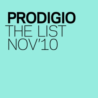 PRODIGIO Oct/NOV'10 list