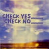 Check Yes____ Check No____
