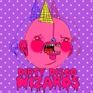 Dirty Disco Wizards