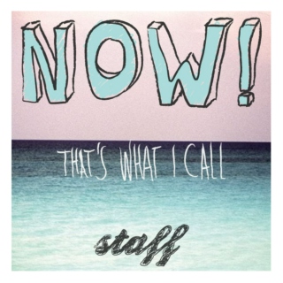Now! that's what I call staff vol.1