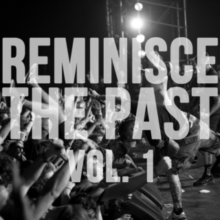 Reminisce The Past Vol. 1
