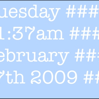Tuesday, 11:37am - February 17th, 2009