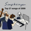 simplesinger's Top 27 songs of 2009