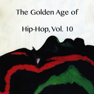 The Golden Age of Hip-Hop, Vol. 10 (1988-92)