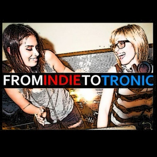 FROM INDIE TO TRONIC