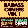 Badass Covers Vol. I // Boombazooka mix Aug 2010