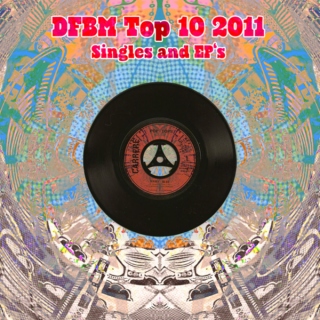 Mixtape #43 - Top 10 - 2011 - EPs & Singles