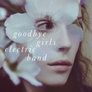 Goodbye Girls Electric Band