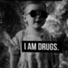 I Don't Do Drugs...