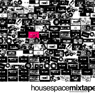 housespace mixtape #1