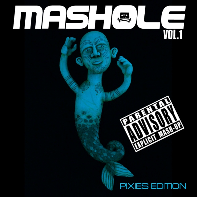 MASHOLE - Vol.1 (Pixies Edition)