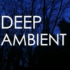 Deep Ambient mix