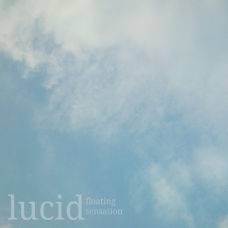 Lucid - Floating Sensation