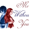 Me Without You - A Zutara Mix