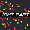 Light Party!