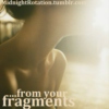 ...from your fragments