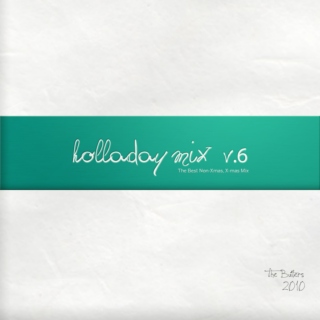 2010 Holladay Mix v.6