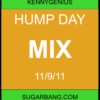 Hump Day Mix - 11/9/11