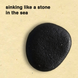Sinking Like A Stone In The Sea