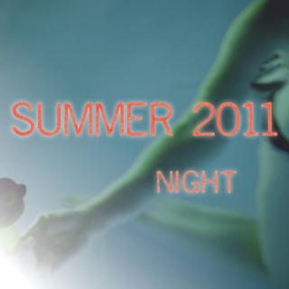 Summer 2011 Night