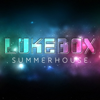Lukebox "Summer House" Vol.6 (July 2012)  