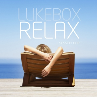 Lukebox Relax Session one