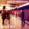 sons et ambiances January 2012