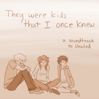They were kids that I once knew
